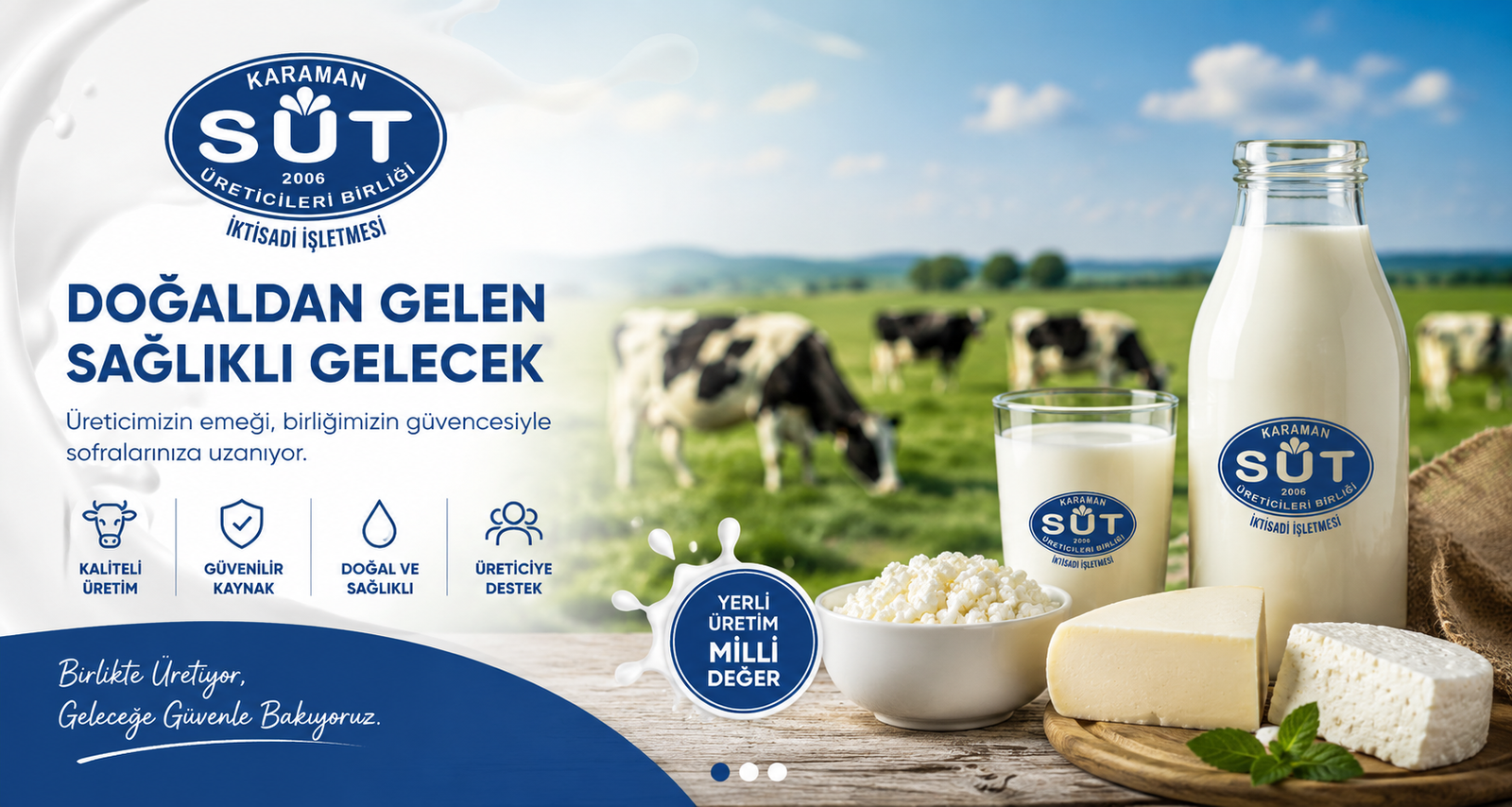 Sütünüzü Topluyor, Değerinde Pazarlıyoruz